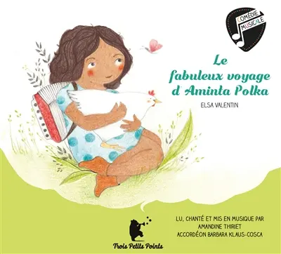 Le fabuleux voyage d'Aminta Polka