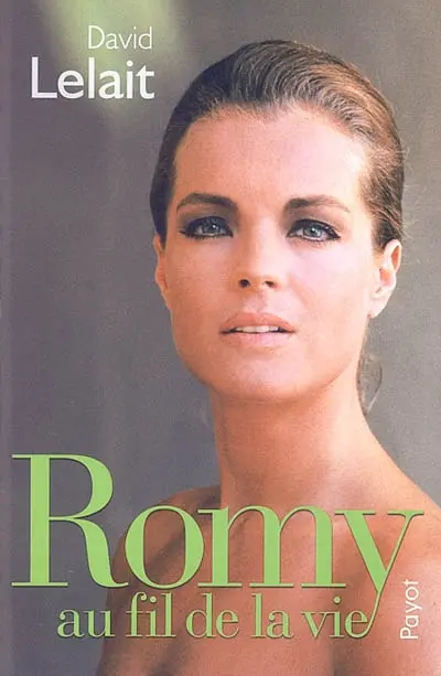 Romy au fil de la vie