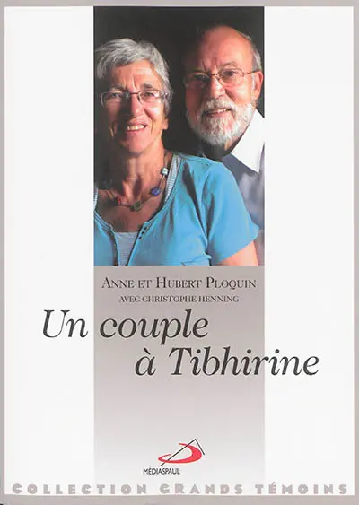 Un couple à Tibhirine