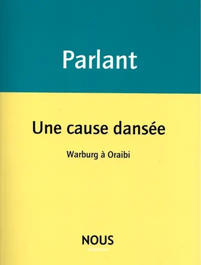 Une cause dansée : Warburg à Oraibi