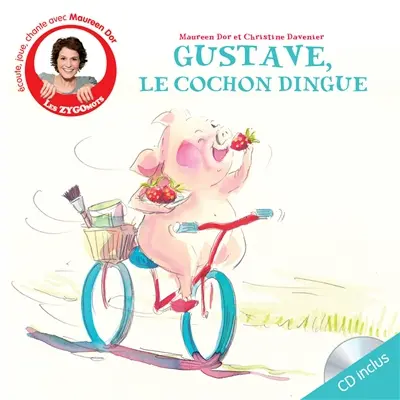 Gustave, le cochon dingue