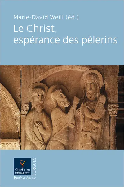 Le Christ, espérance des pèlerins