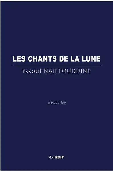 Les chants de la Lune