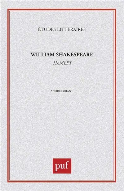 William Shakespeare, Hamlet