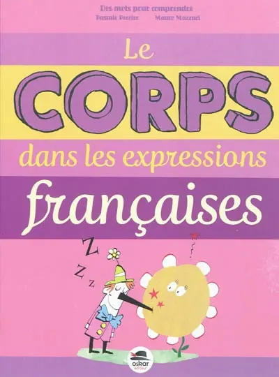 Le corps dans les expressions françaises