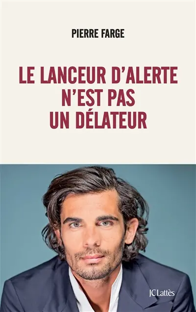 Le lanceur d'alerte n'est pas un délateur