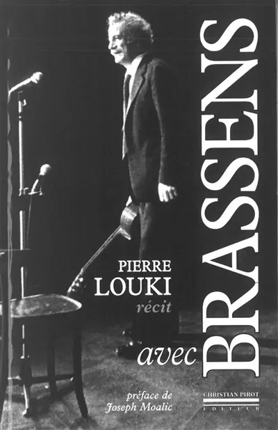 Avec Brassens : récit