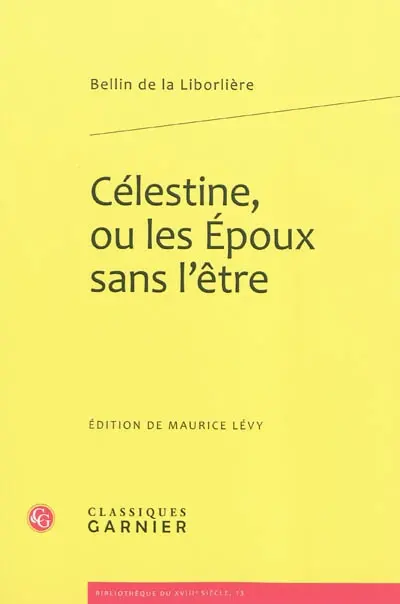 Célestine ou Les époux sans l'être