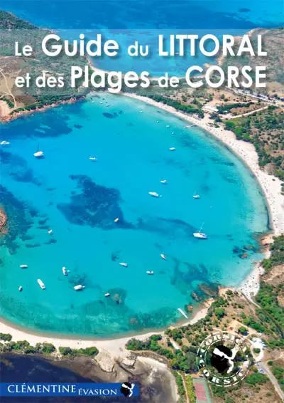 Le guide du littoral et des plages de Corse
