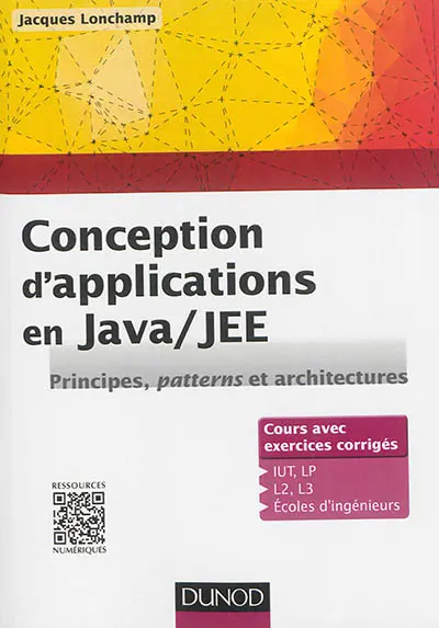 Conception d'applications en Java-JEE : principes, patterns et architectures
