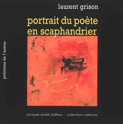 Portrait du poète en scaphandrier