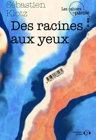 Des racines aux yeux