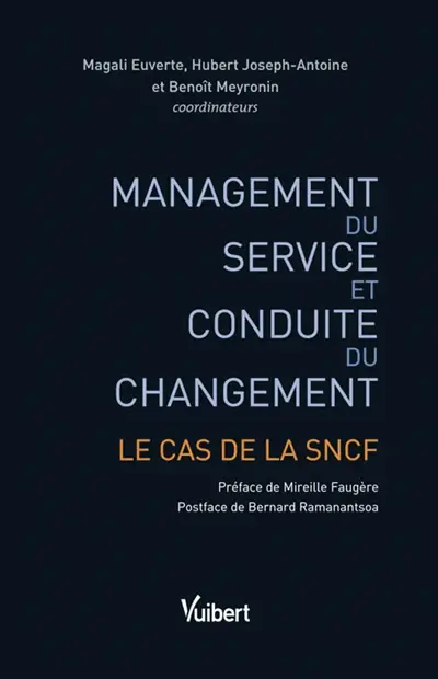 Management du service et conduite du changement : le cas de la SNCF