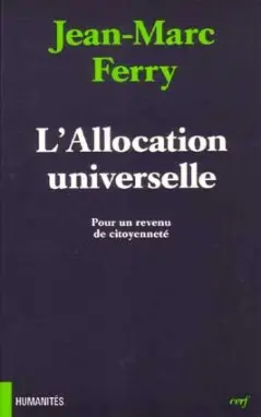 L'allocation universelle : pour un revenu de citoyenneté