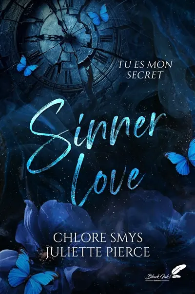 Sinner love : tu es mon secret