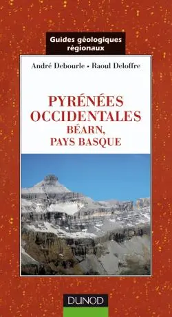 Pyrénées occidentales : Béarn, Pays basque