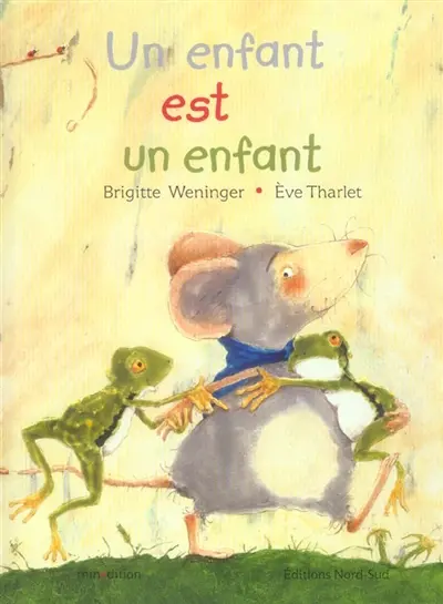 Un enfant est un enfant