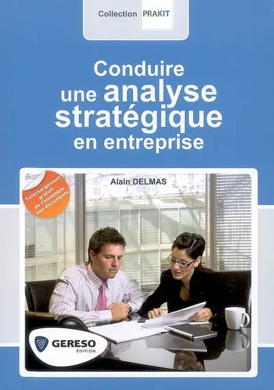 Conduire une analyse stratégique en entreprise