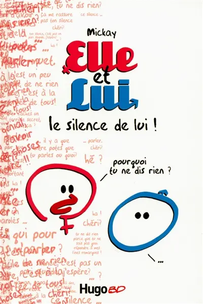 Elle et lui : le silence de lui !