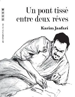 Un pont tissé entre deux rêves