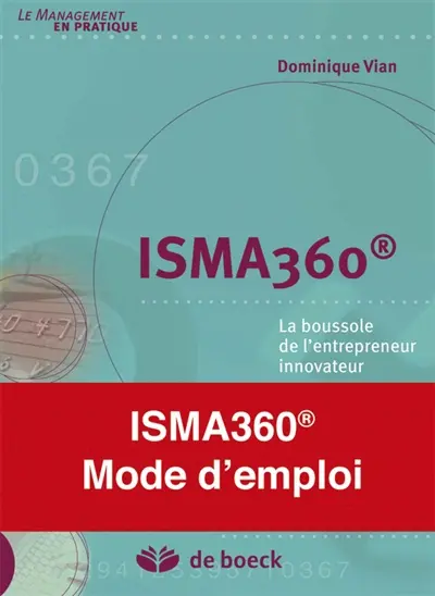 ISMA360 : la boussole de l'entrepreneur innovateur