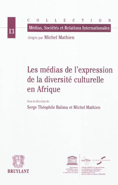 Les médias de l'expression de la diversité culturelle en Afrique