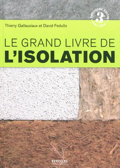 Le grand livre de l'isolation