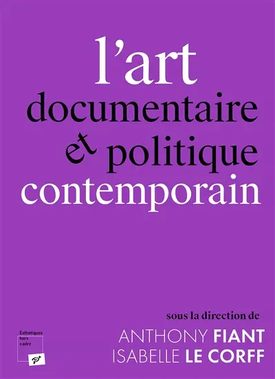 L'art documentaire et politique contemporain