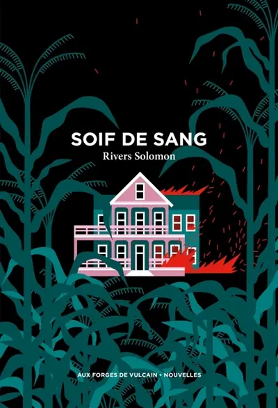 Soif de sang : et autres textes