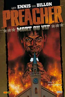 Preacher. Vol. 1. Mort ou vif