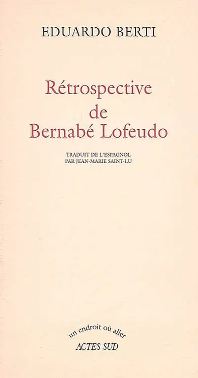Rétrospective de Bernabé Lofeudo