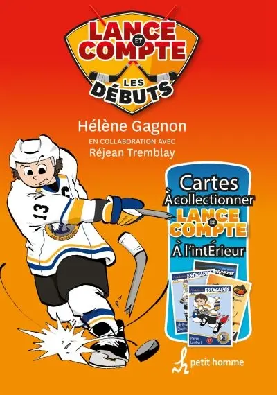 Lance et compte : Les débuts : Coffret 4