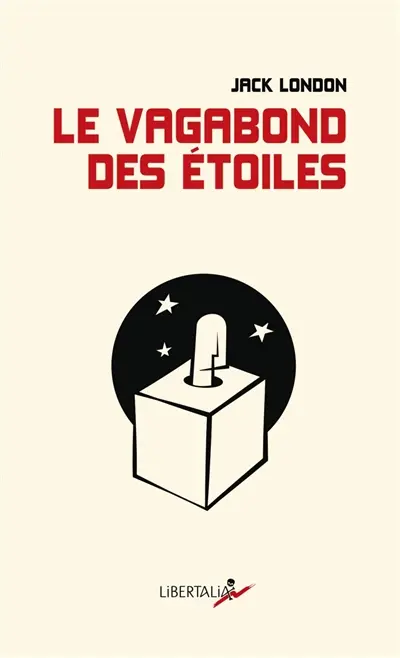 Le vagabond des étoiles : contes de la camisole