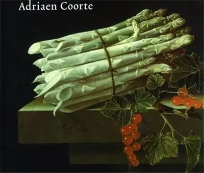 The Still Lifes of Adriaen Coorte