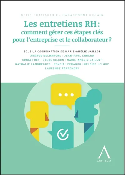 Les entretiens RH : comment gérer ces étapes clés pour l'entreprise et le collaborateur ?