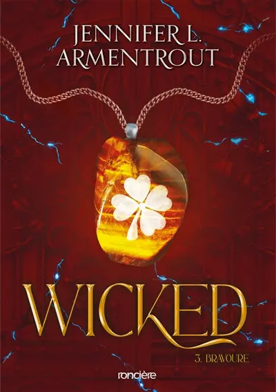 Wicked. Vol. 3. Bravoure