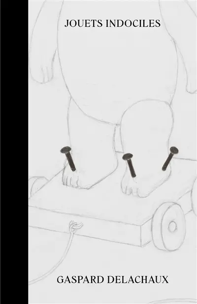 Jouets indociles