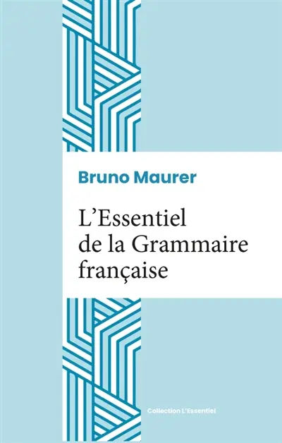 L'Essentiel de la Grammaire française