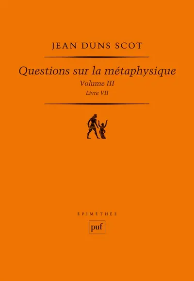 Questions sur la métaphysique. Vol. 3. Livre VII