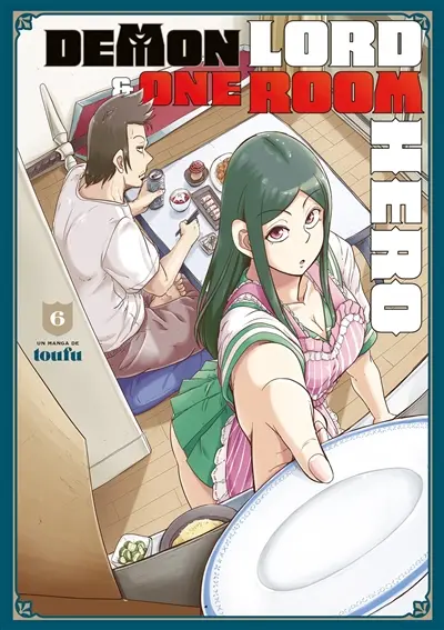 Demon lord & one room hero. Vol. 6
