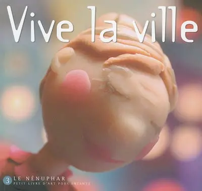 Vive la ville