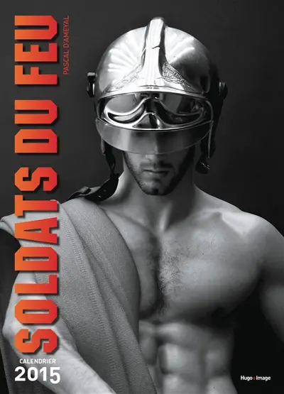 Soldats du feu : calendrier 2015