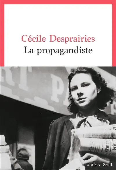 La propagandiste