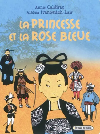La princesse et la rose bleue