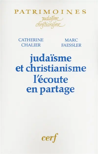 Judaïsme et christianisme : l'écoute en partage