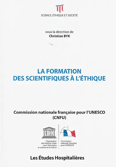 La formation des scientifiques à l'éthique