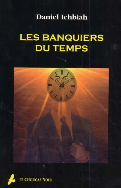Les banquiers du temps