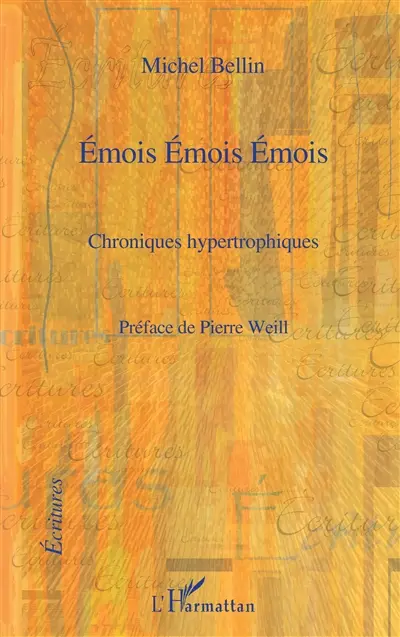 Emois émois émois : chroniques hypertrophiques