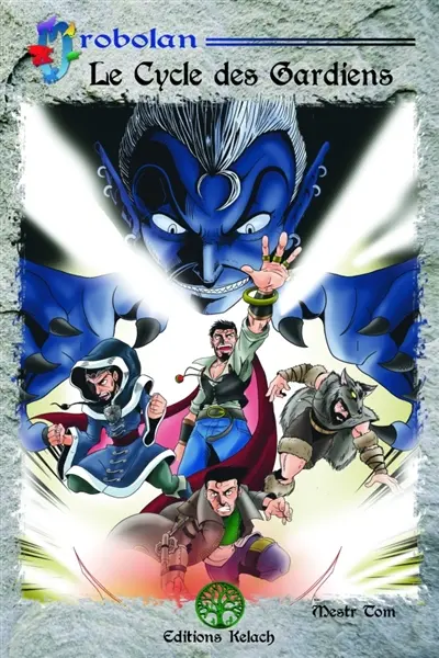 Le cycle des Gardiens