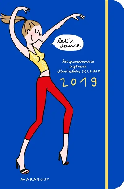 Les paresseuses : agenda 2019